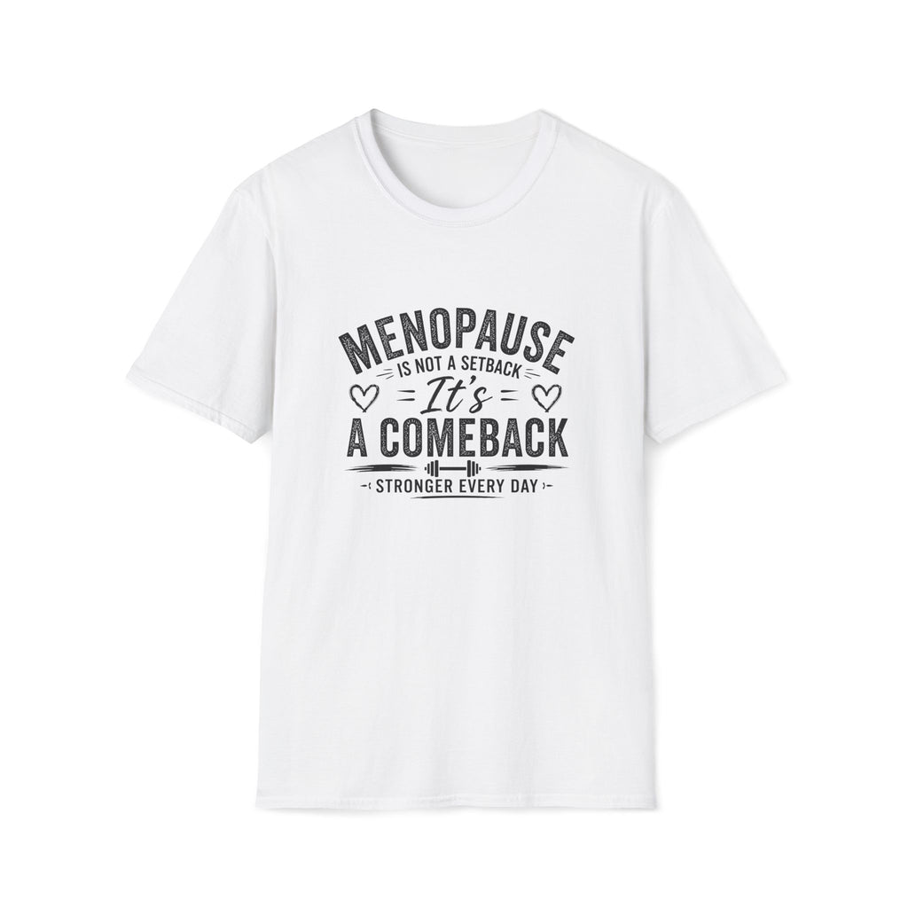 Menopause Comeback T-Shirt
