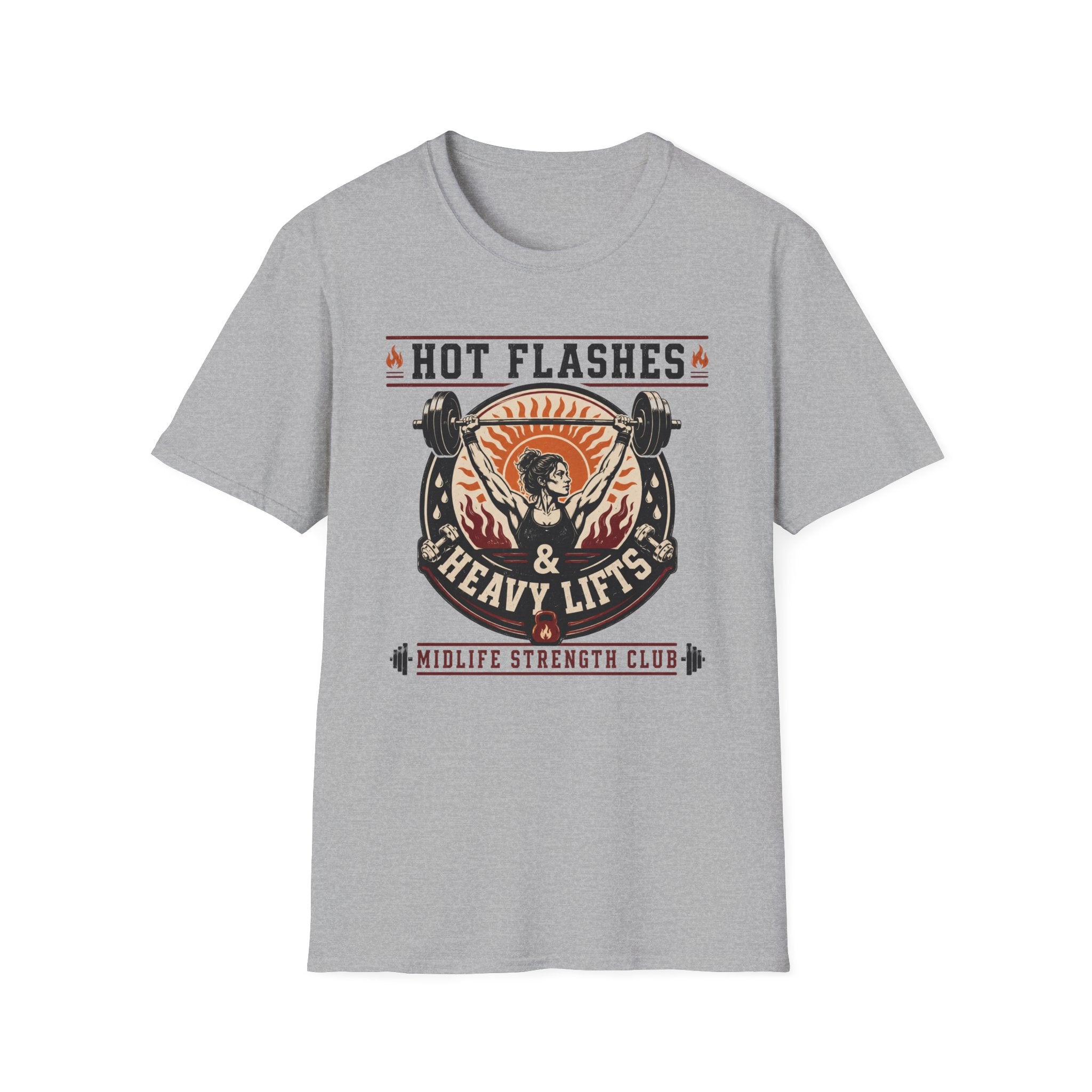 Hot Flash & Heavy Lifts T-Shirt