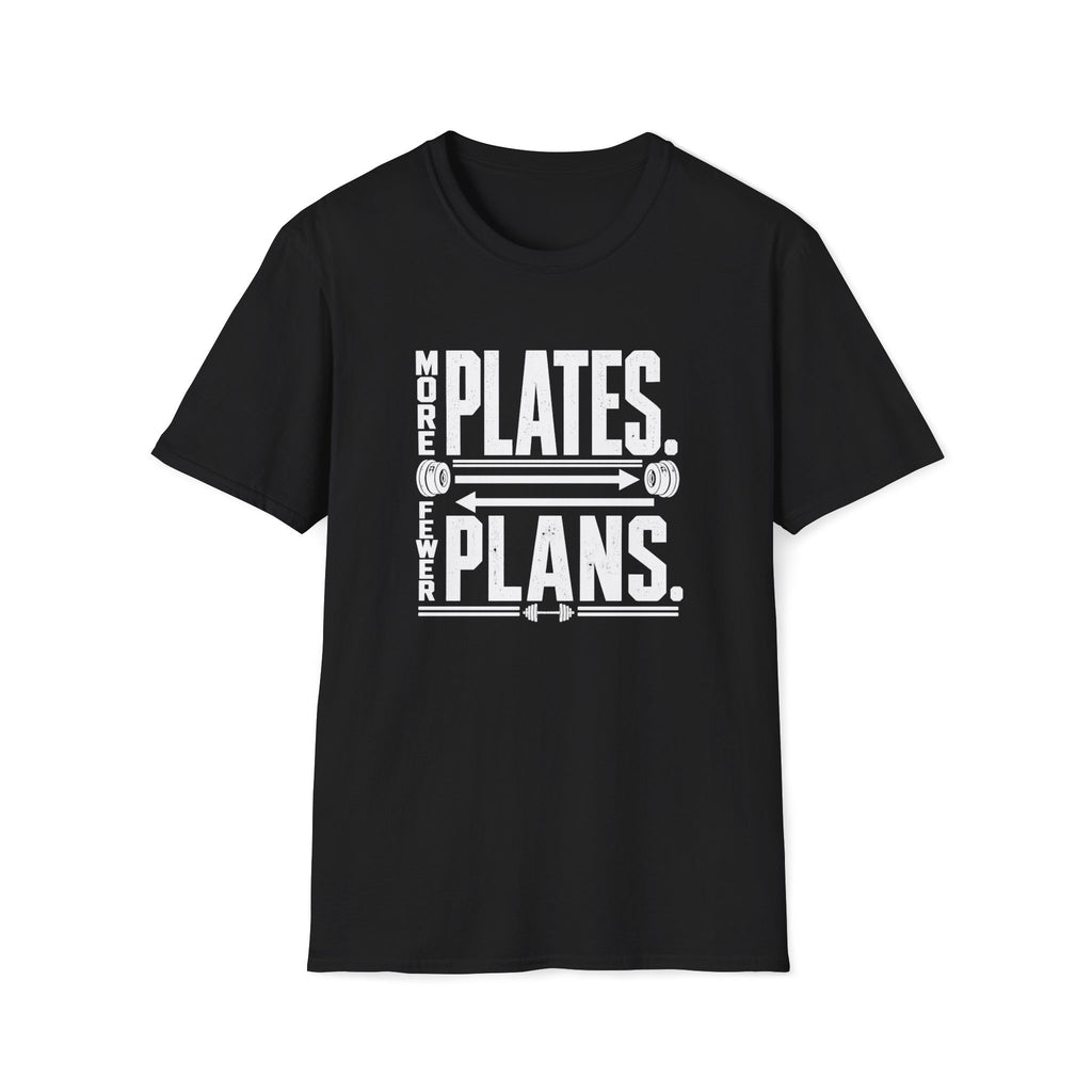More Plates T-Shirt