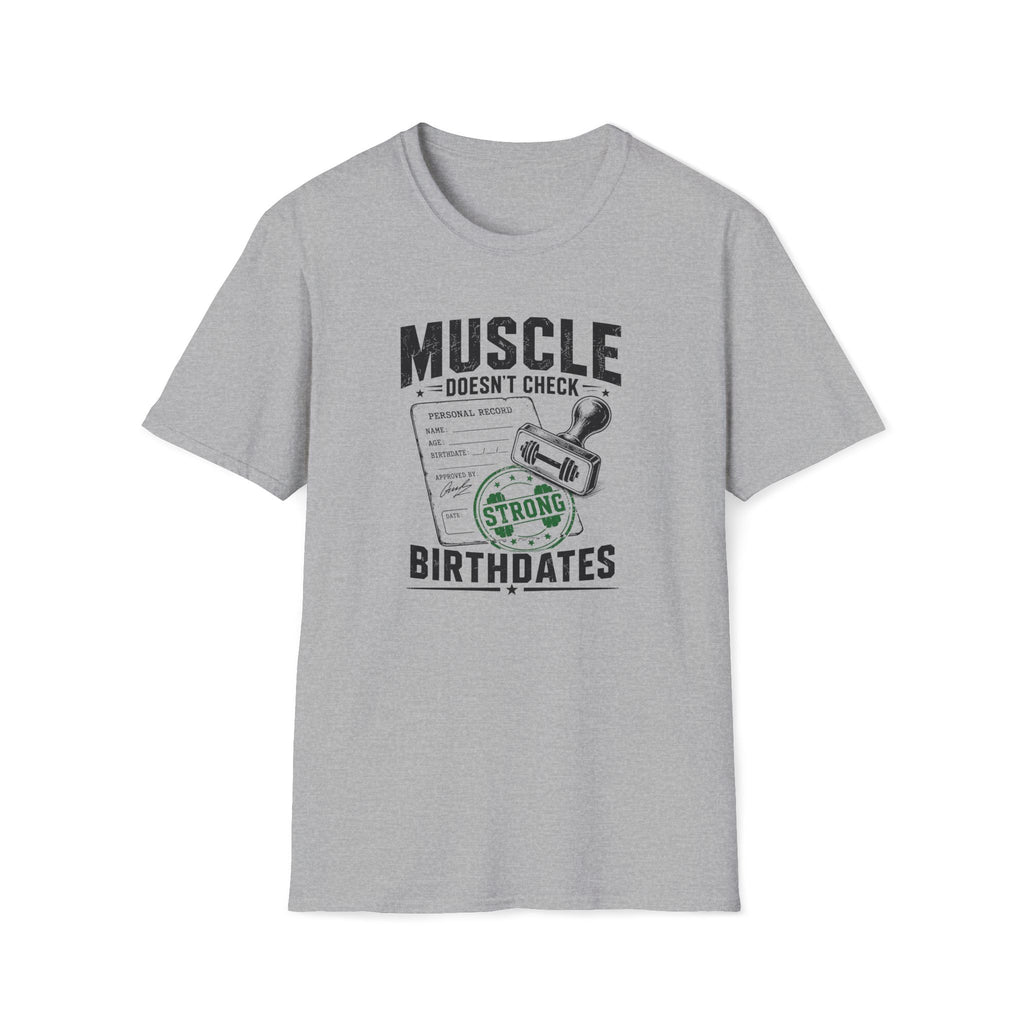 Strong Birthdates T-Shirt