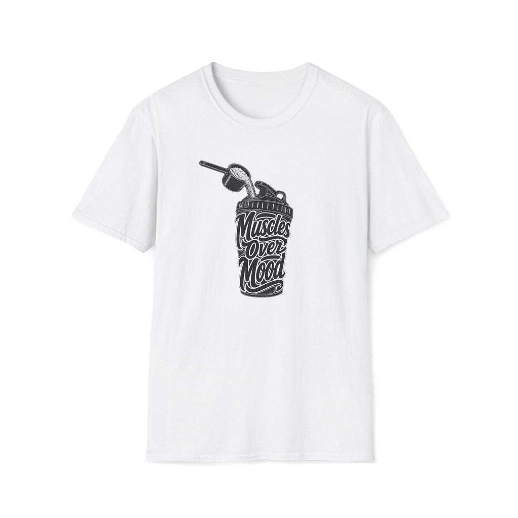 Muscles Over Mood T-Shirt