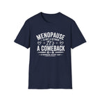 Menopause Comeback T-Shirt