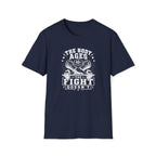 The Fight Doesn't T-Shirt