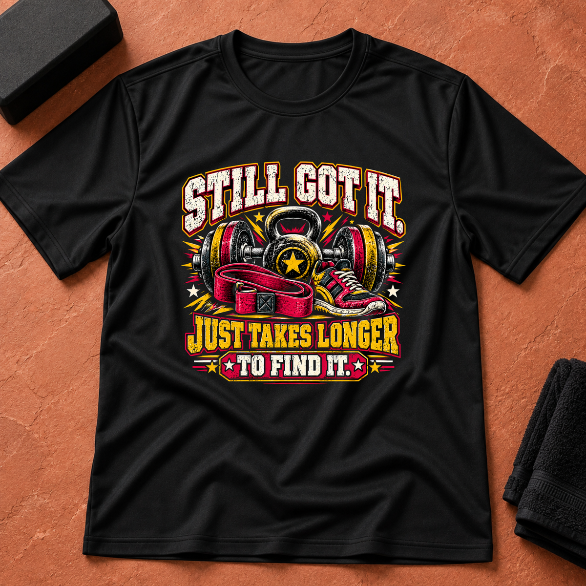 Still Got It-ish T-Shirt