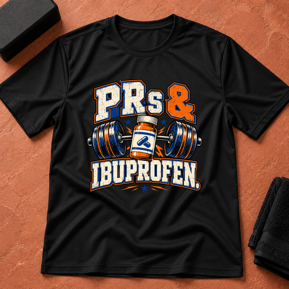 PRs & Ibuprofen T-Shirt