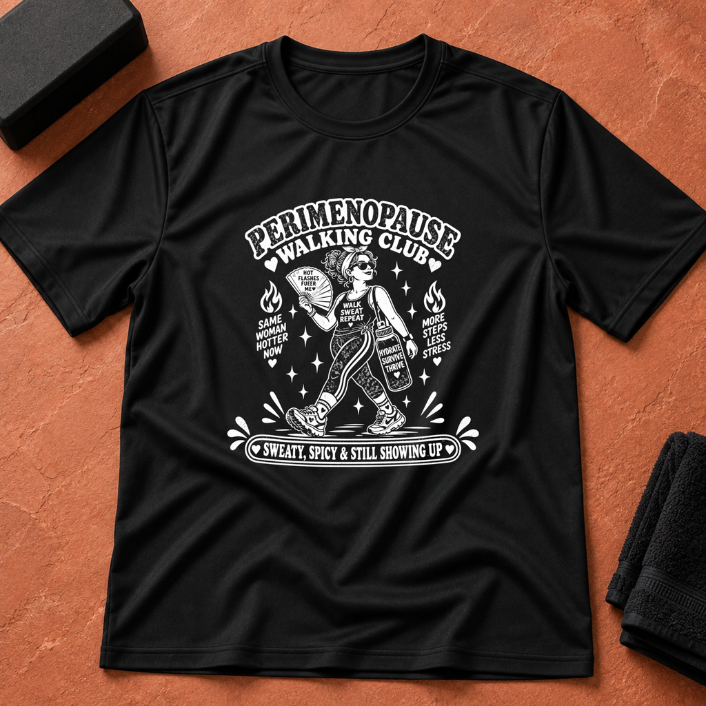 Perimenopause Walking Club T-Shirt