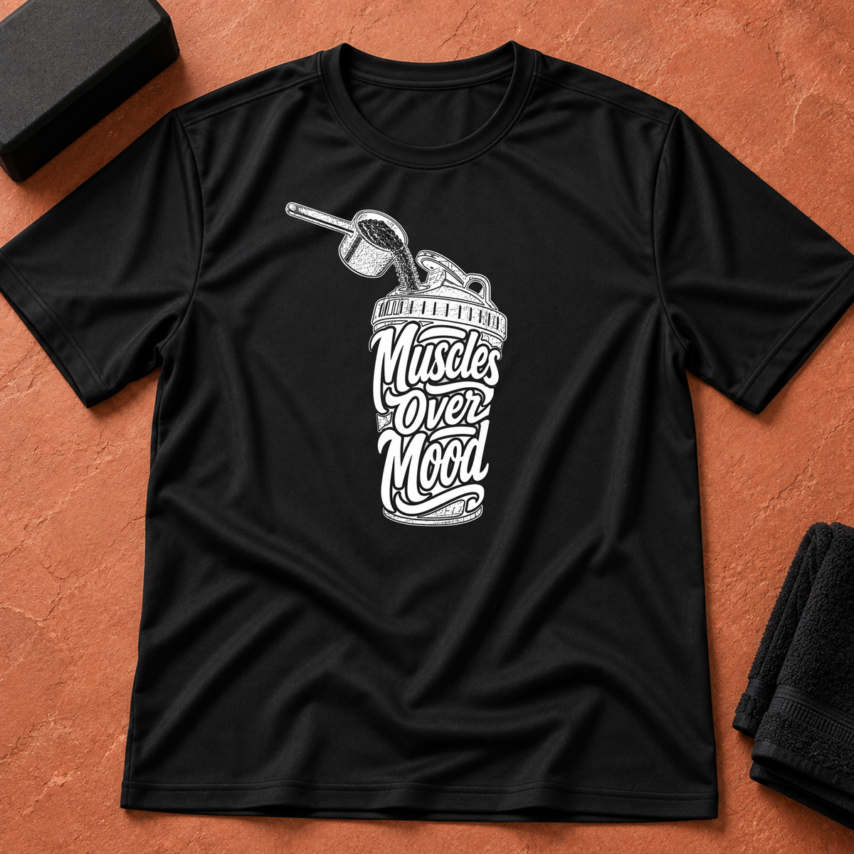 Muscles Over Mood T-Shirt