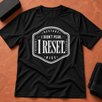 Didn't Peak, Reset T-Shirt