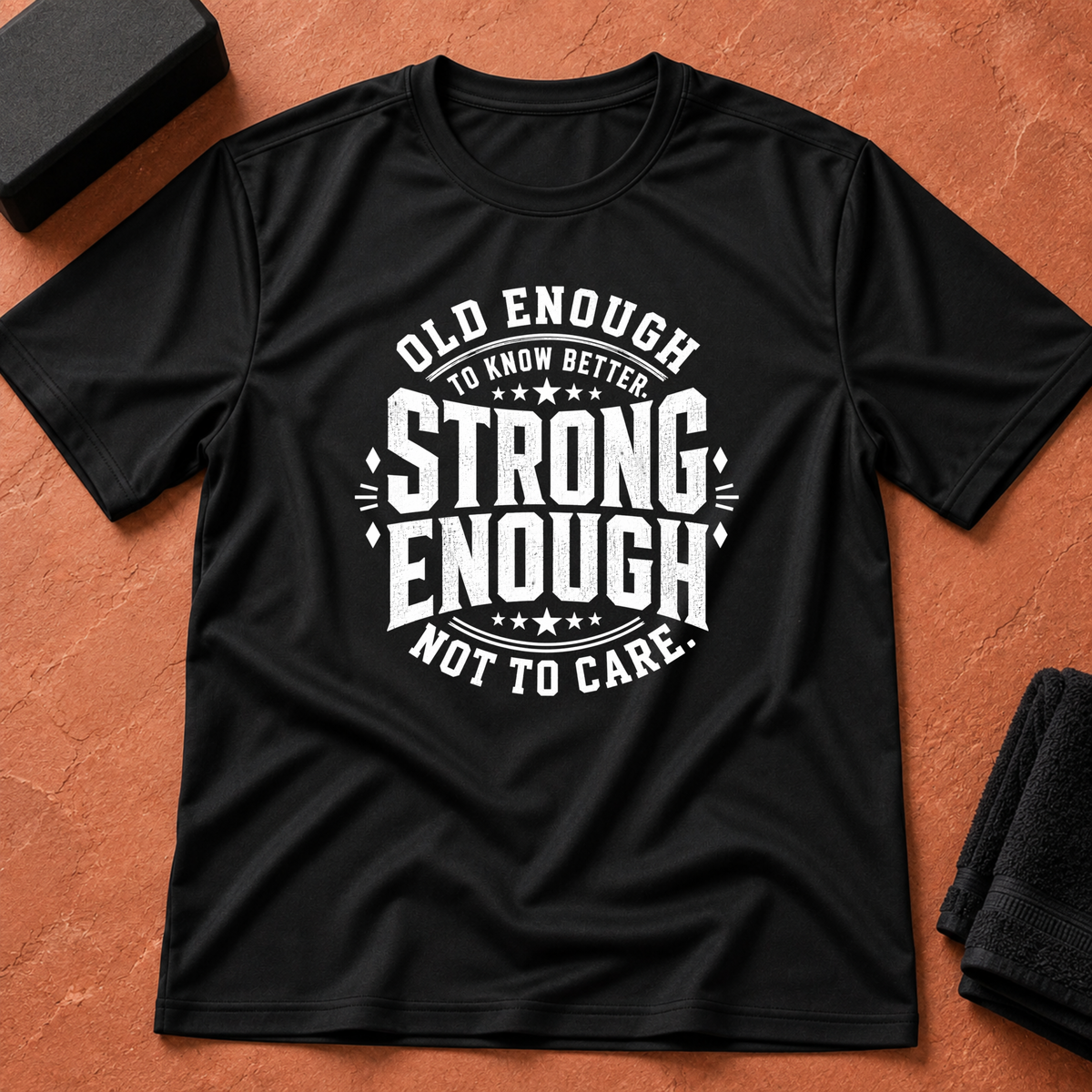 Strong Enough T-Shirt