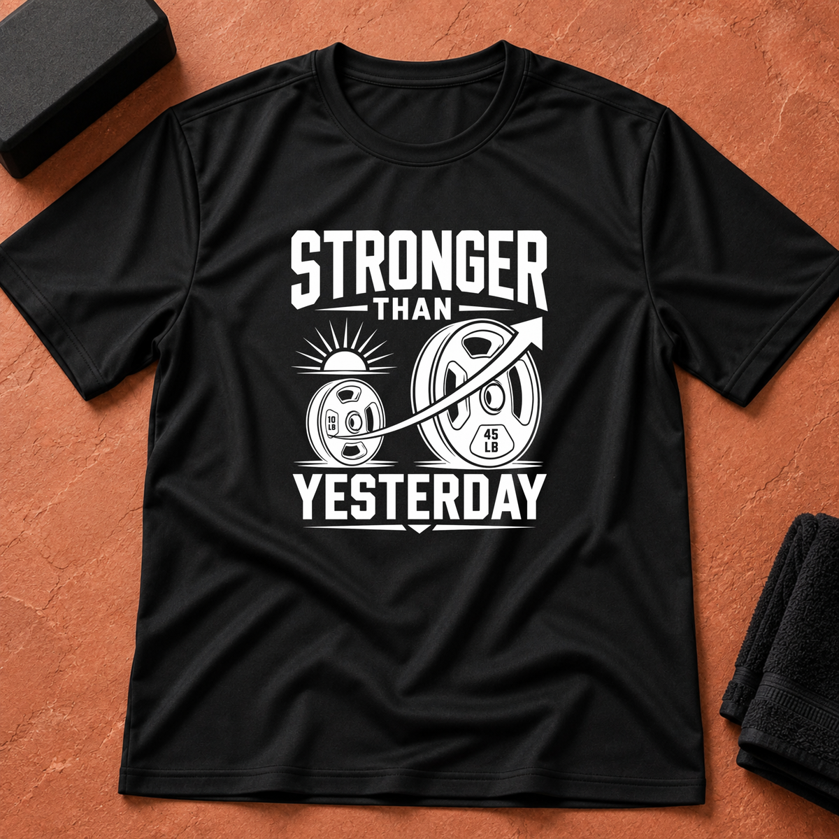 Stronger Than Yesterday T-Shirt