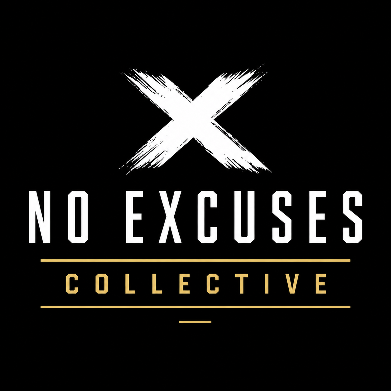 NO EXCUSES COLLECTIVE