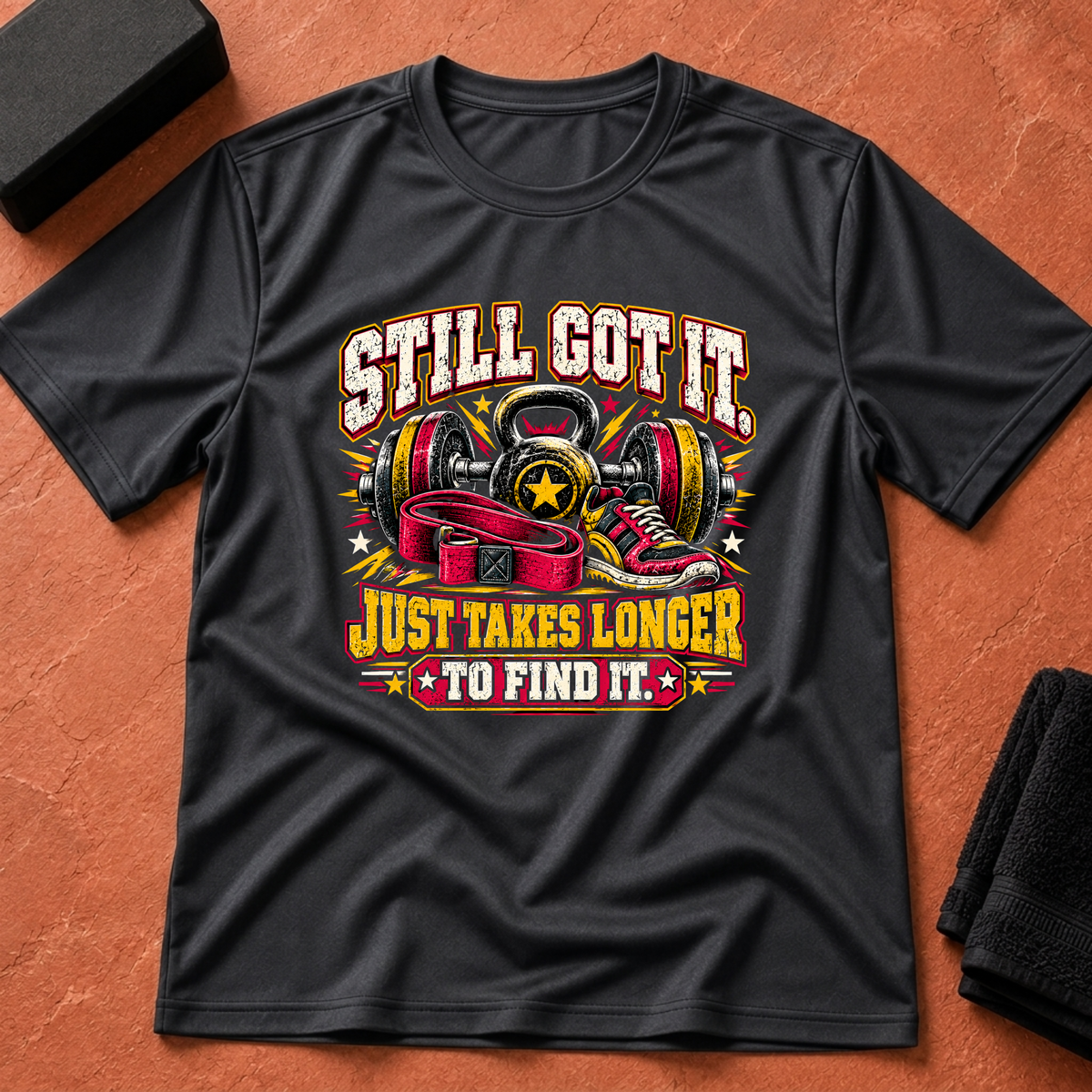 Still Got It-ish T-Shirt
