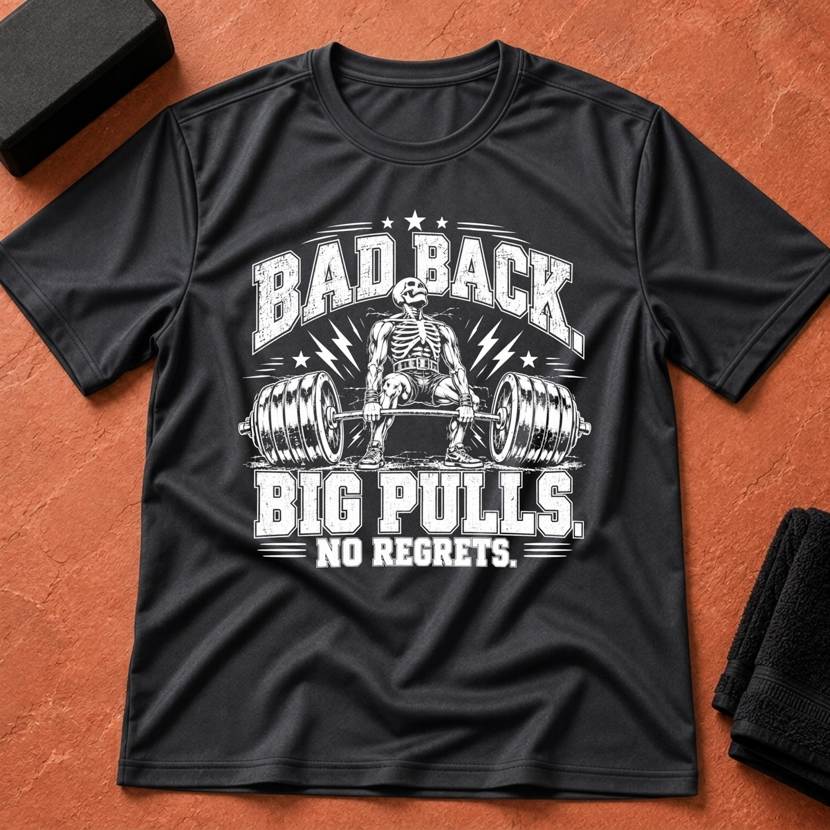 Bad Back, Big Pulls T-Shirt
