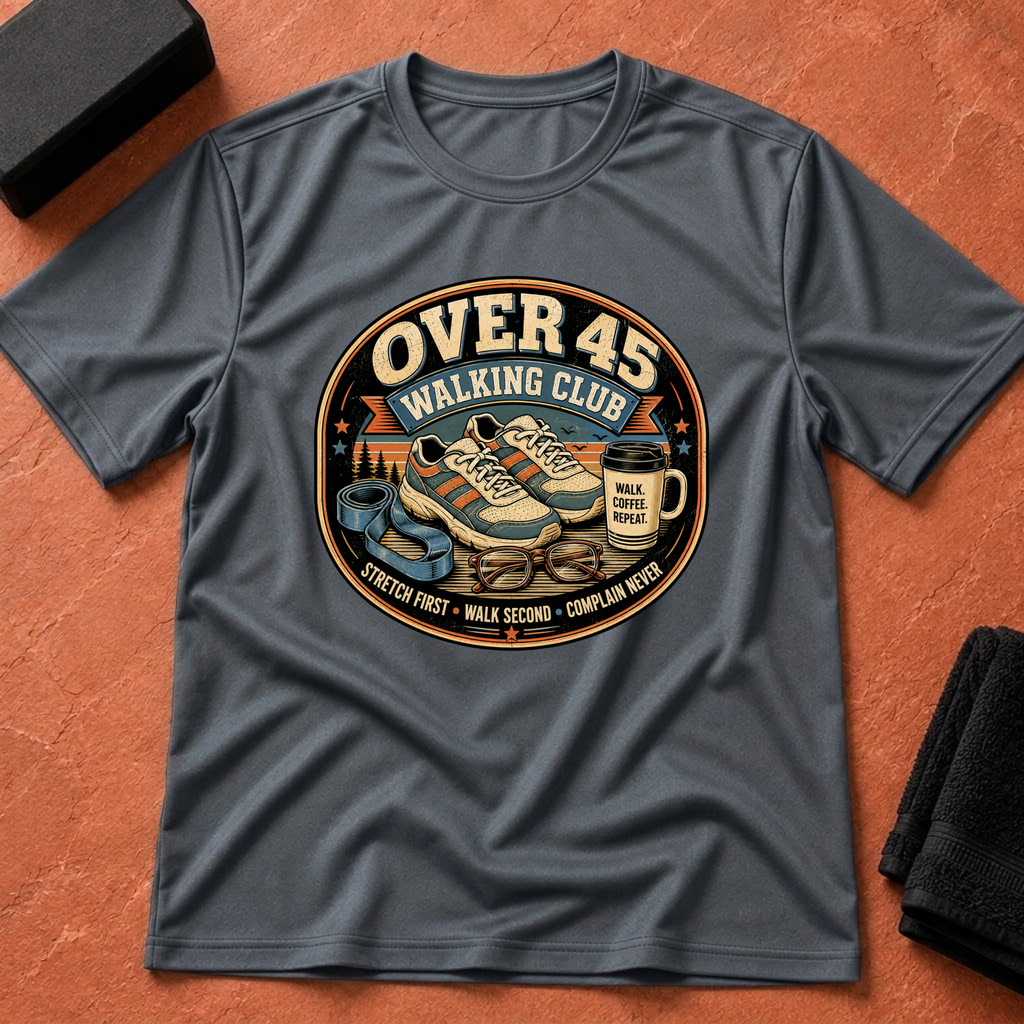 Over 45 Walking Club T-Shirt