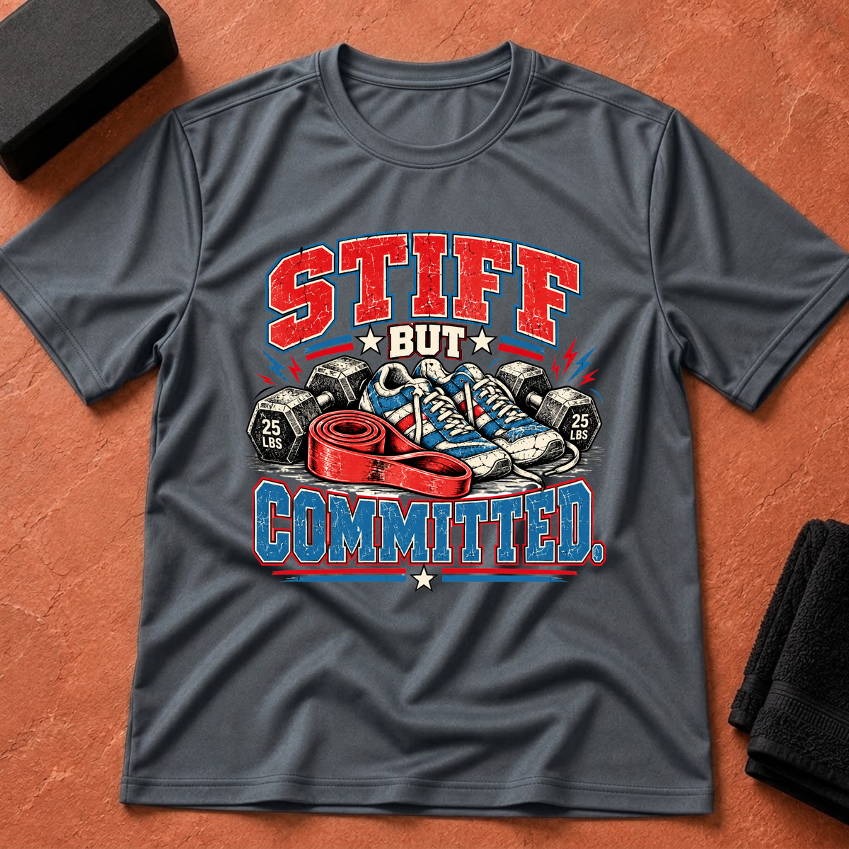 Stiff But Committed T-Shirt