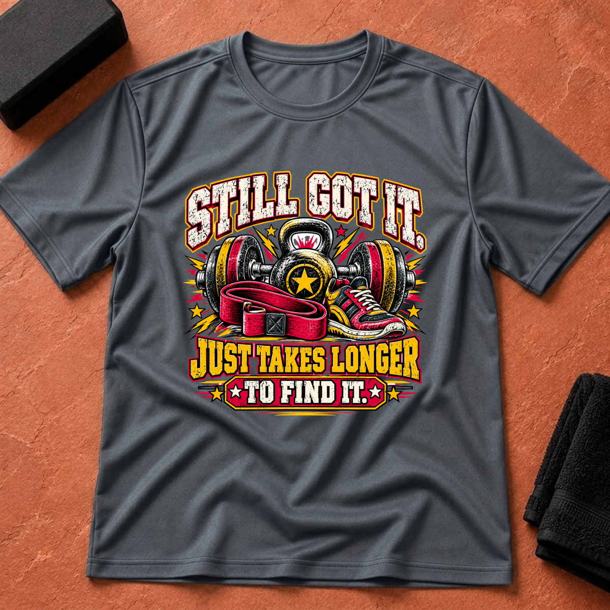 Still Got It-ish T-Shirt