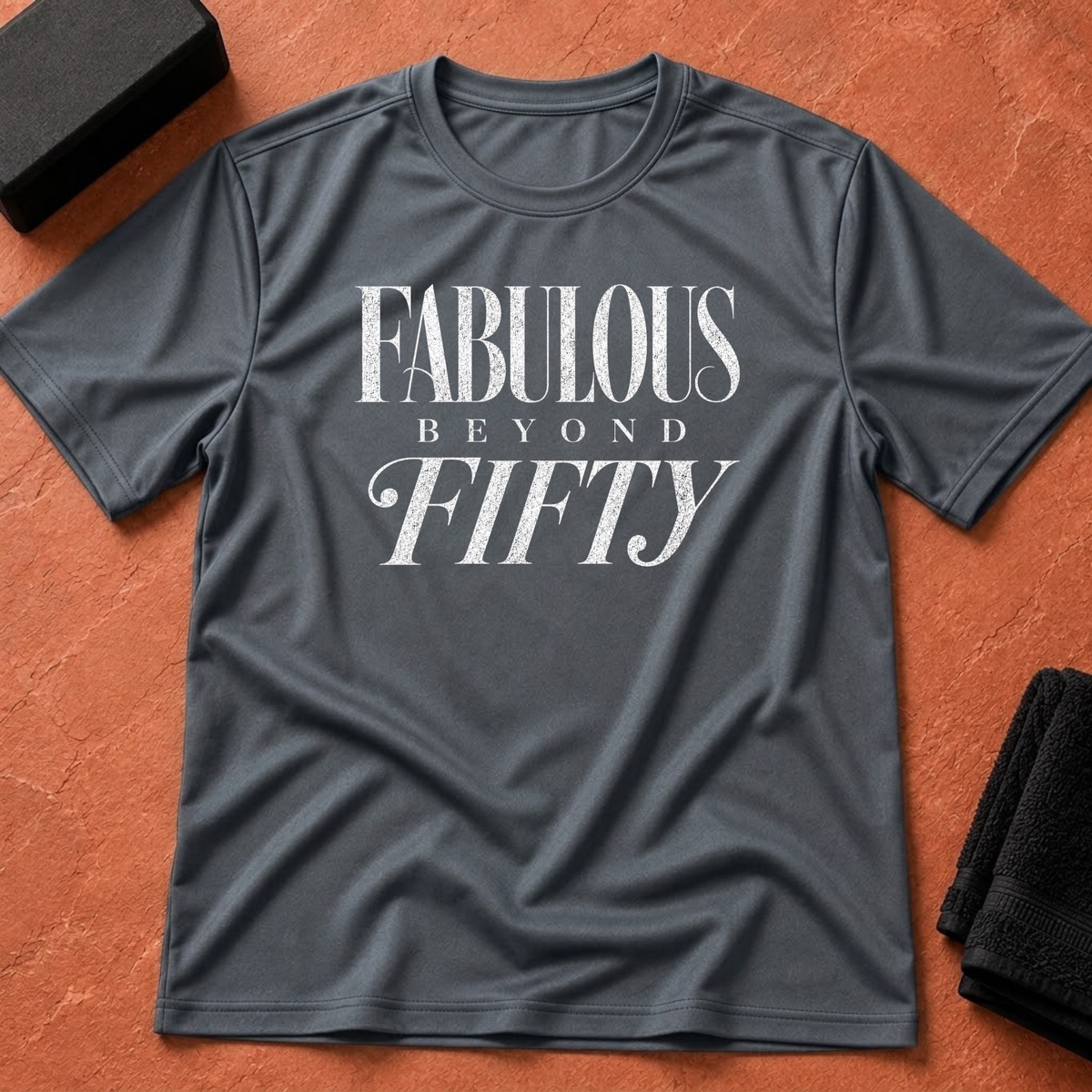 Fabulous Beyond Fifty T-Shirt