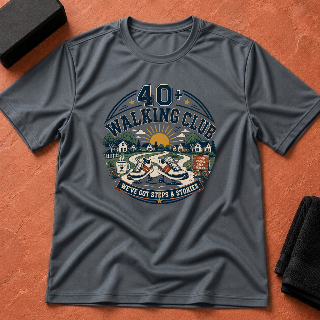 40+ Walking Club T-Shirt