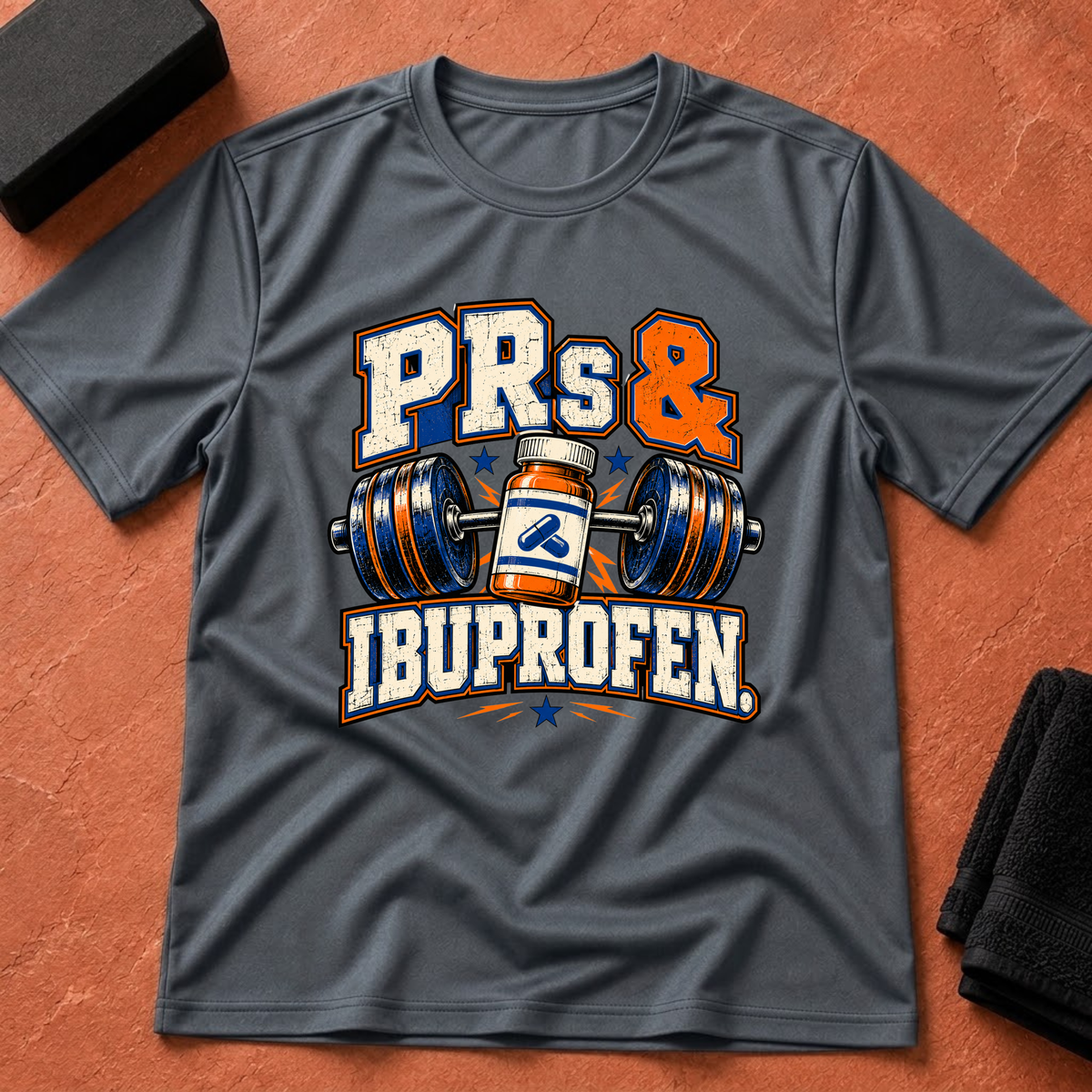 PRs & Ibuprofen T-Shirt