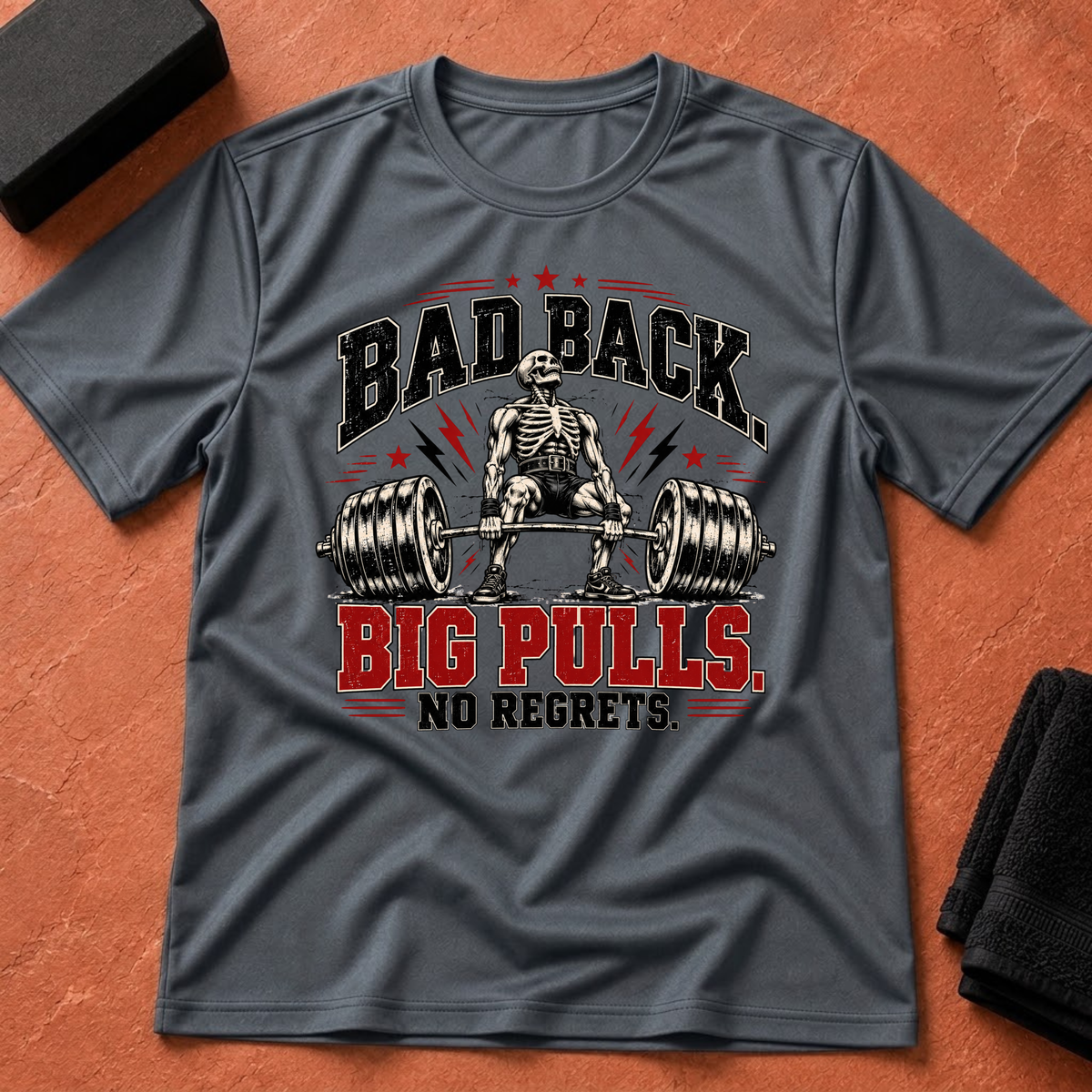 Bad Back, Big Pulls T-Shirt
