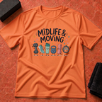 Midlife & Moving T-Shirt