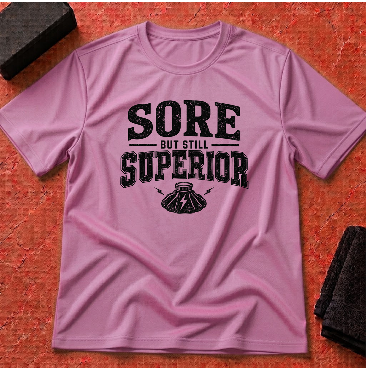 Sore But Superior V2 T-Shirt