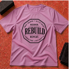 Recover. Rebuild. Repeat. T-Shirt