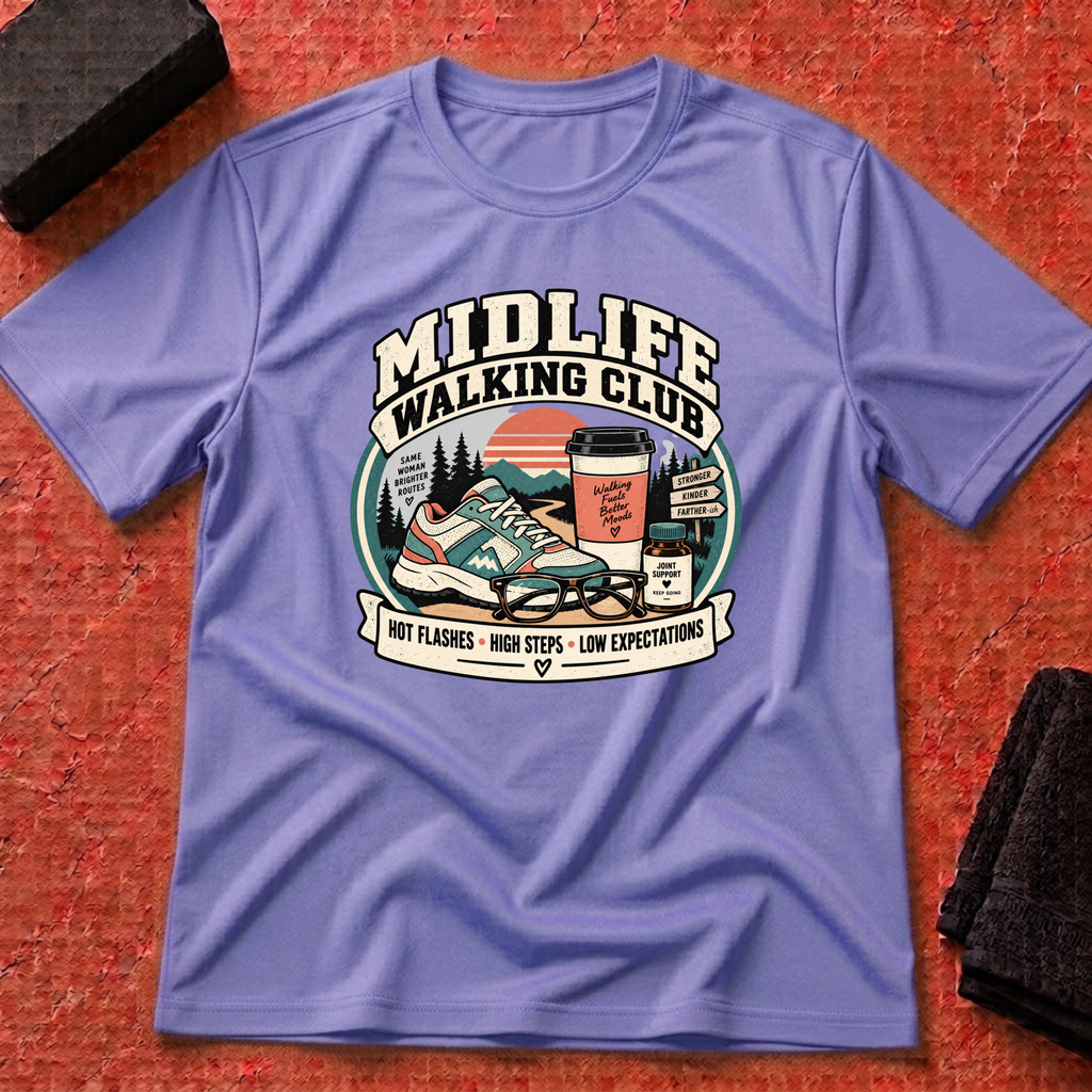 Midlife Walking Club T-Shirt