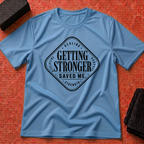 Getting Stronger T-Shirt