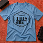 This Strength T-Shirt