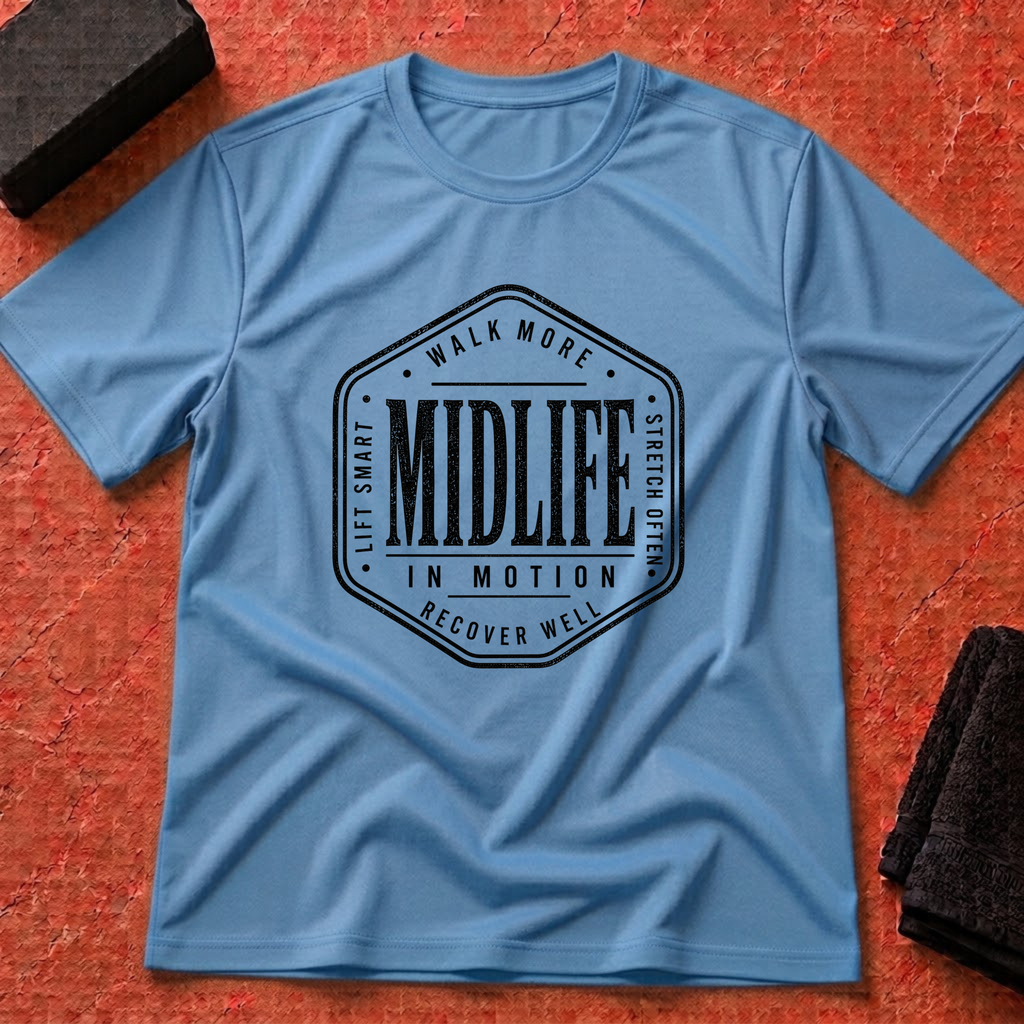 Midlife in Motion T-Shirt