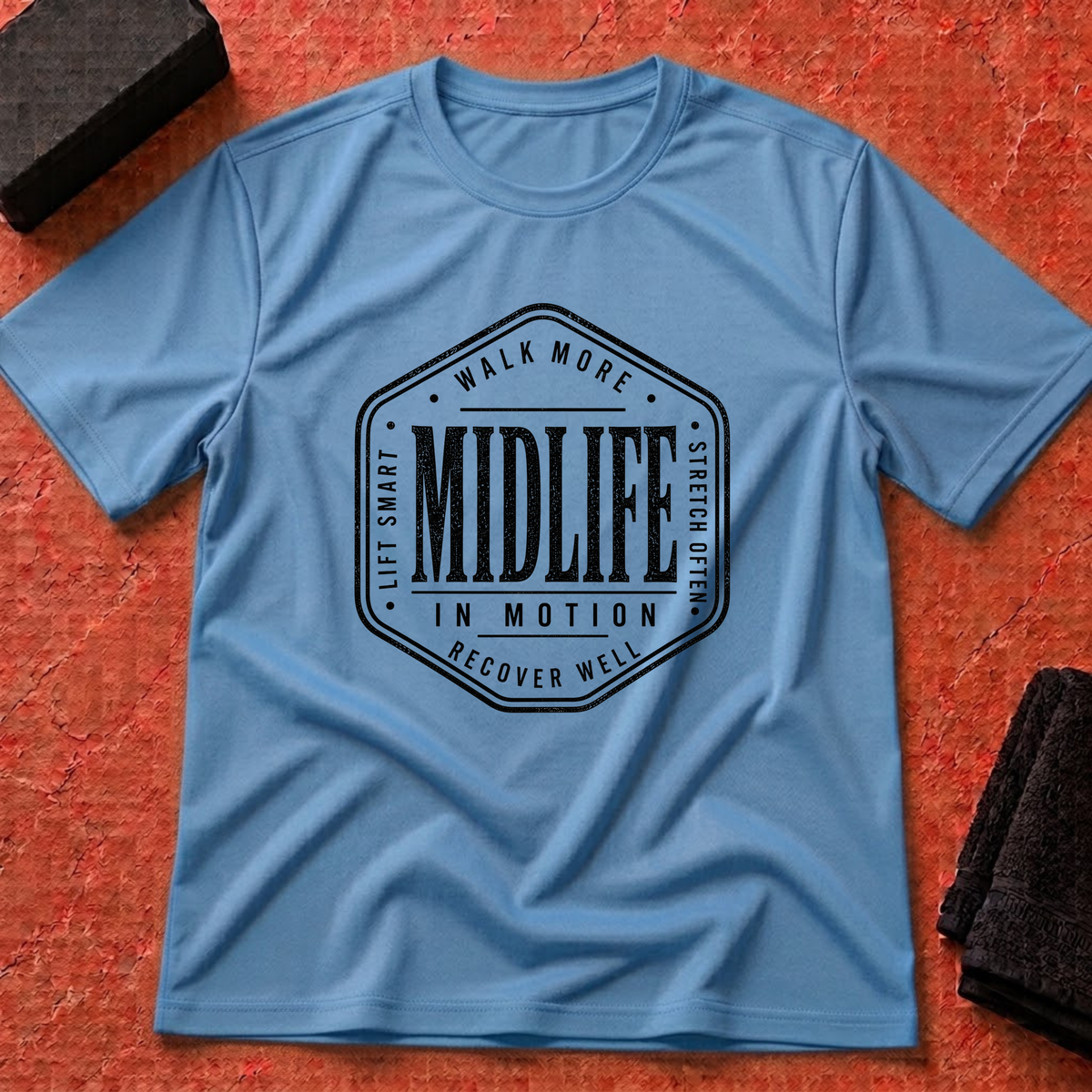 Midlife in Motion T-Shirt