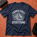 Cardio Cools Everything T-Shirt