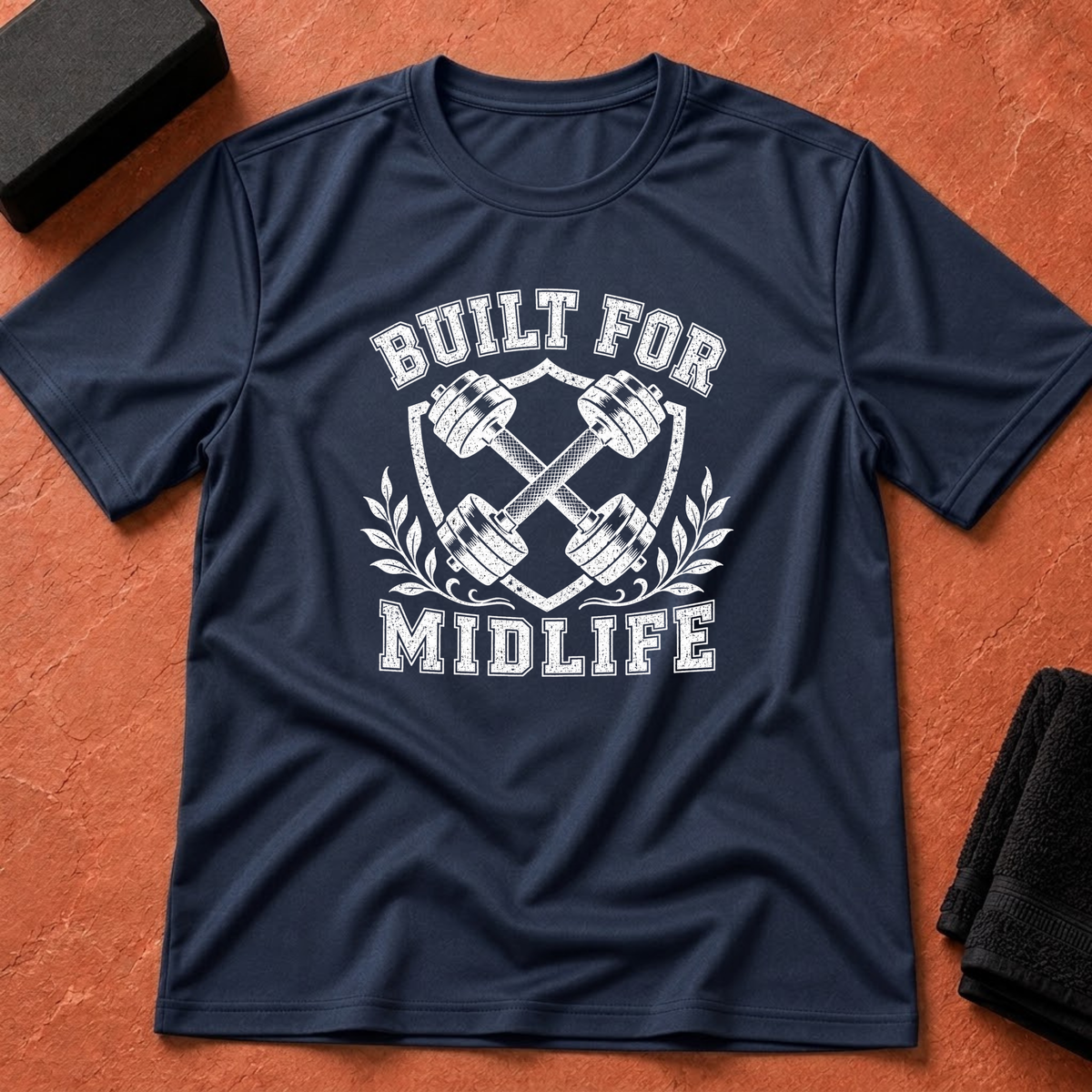 Built For Midlife T-Shirt