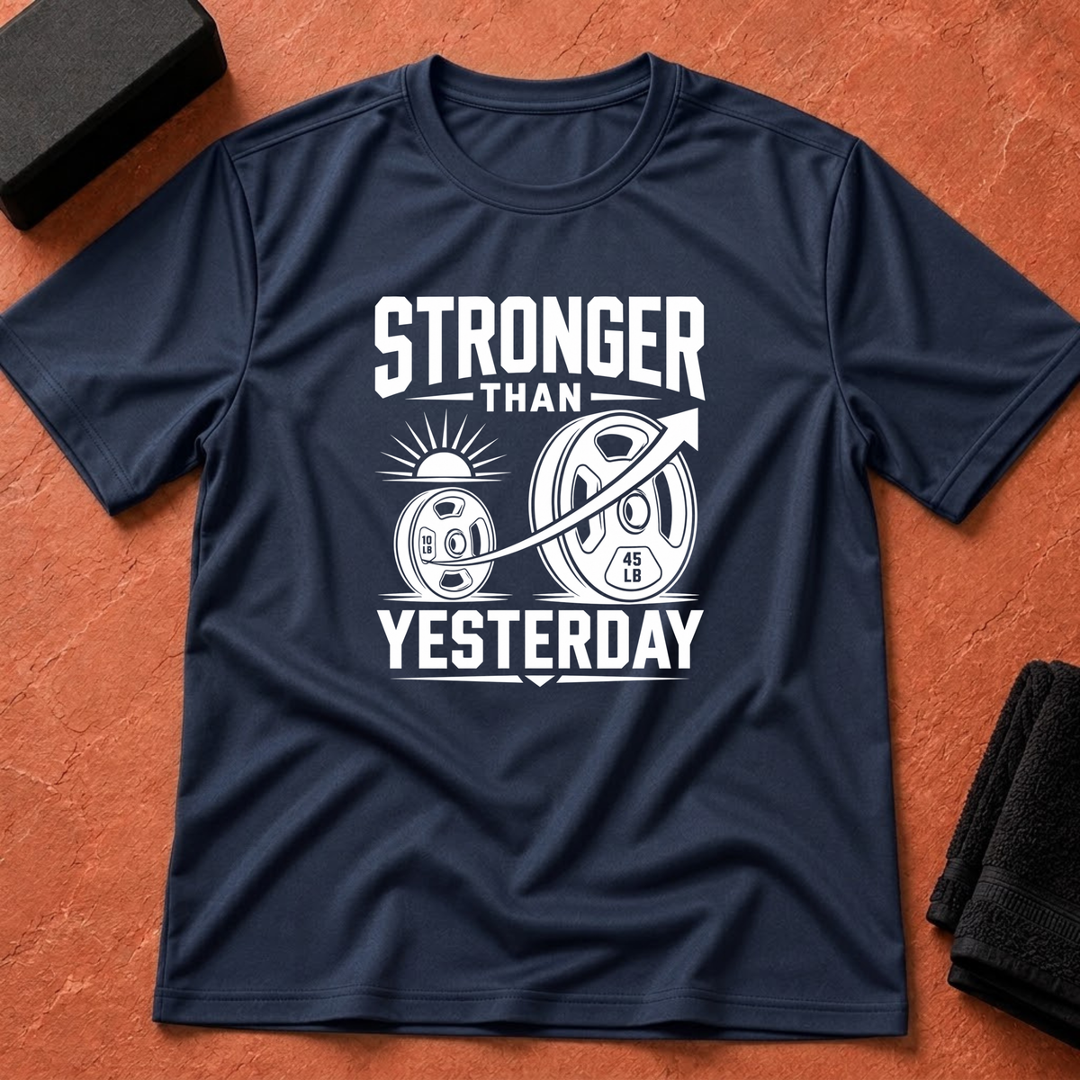 Stronger Than Yesterday T-Shirt