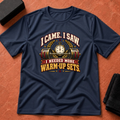 Needed More Sets T-Shirt
