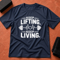 Keep Living T-Shirt