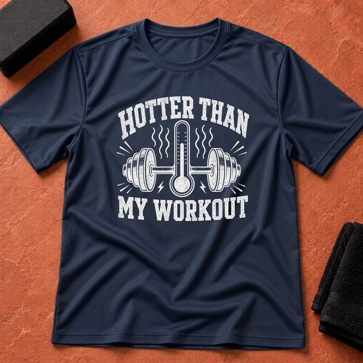 Hotter Than This T-Shirt