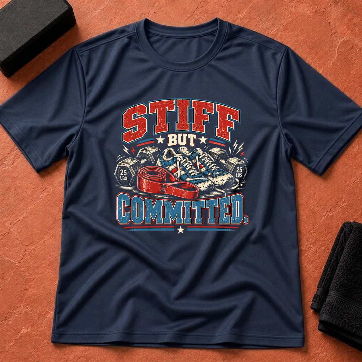 Stiff But Committed T-Shirt