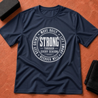 Strong Every Season T-Shirt