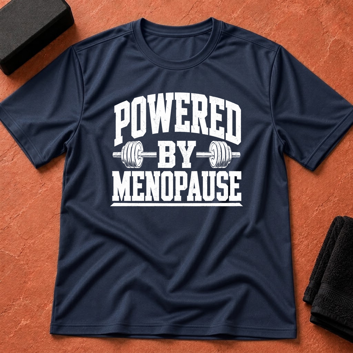 Powered by Menopause T-Shirt