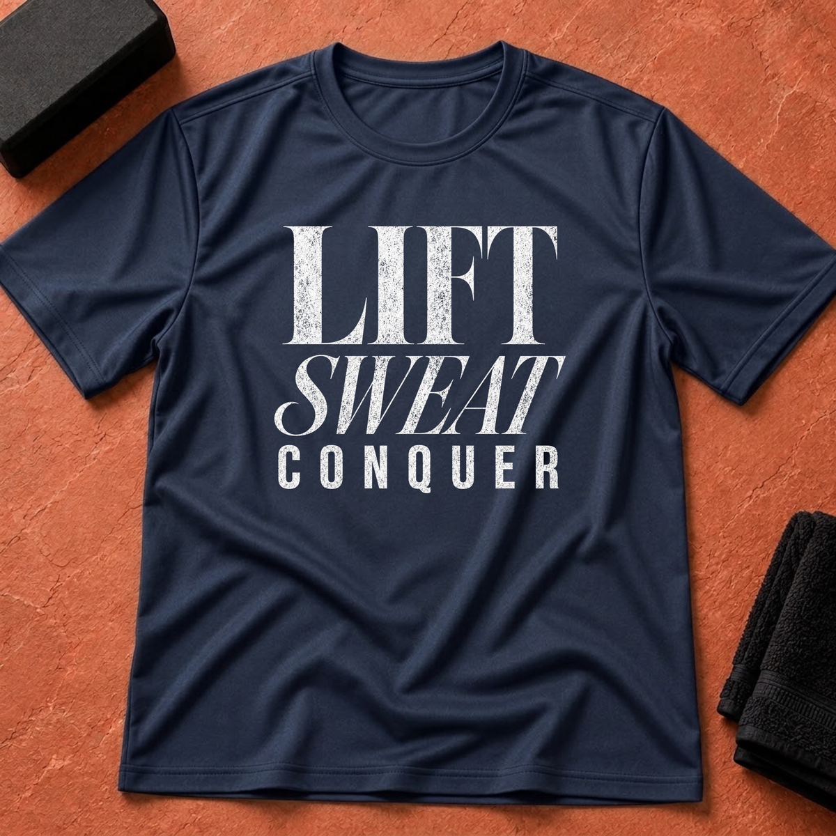 Lift Sweat Conquer T-Shirt