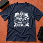 Cheaper Than Therapy T-Shirt