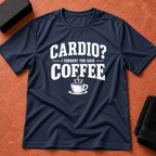 Cardio Or Coffee T-Shirt