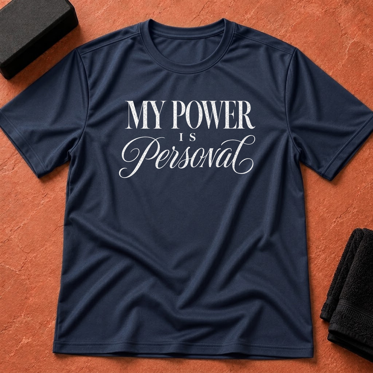 Power is Personal T-Shirt