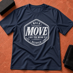 Move With Purpose T-Shirt