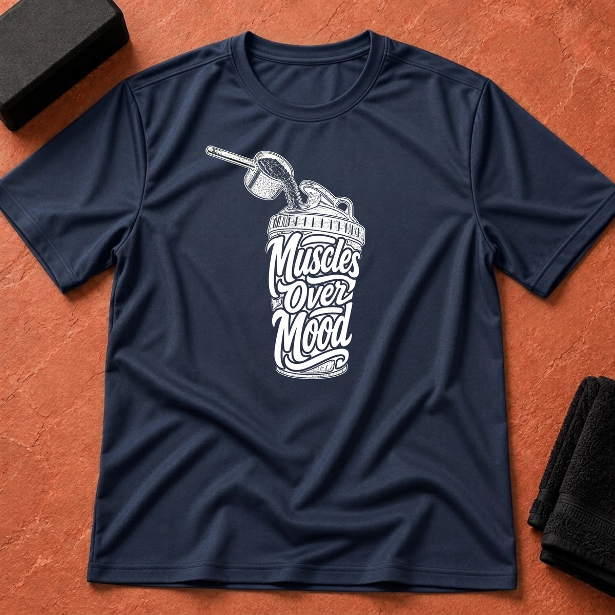 Muscles Over Mood T-Shirt