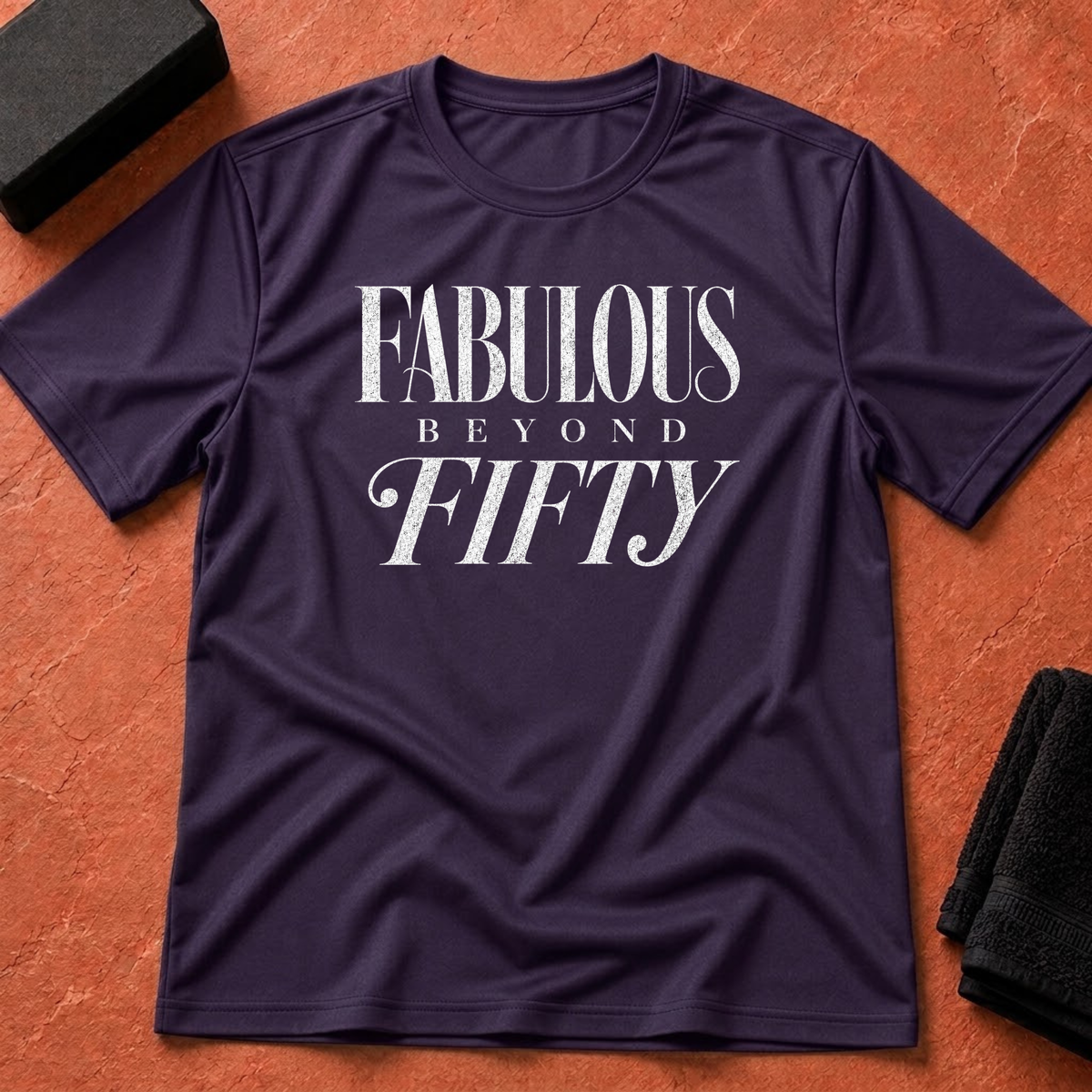 Fabulous Beyond Fifty T-Shirt