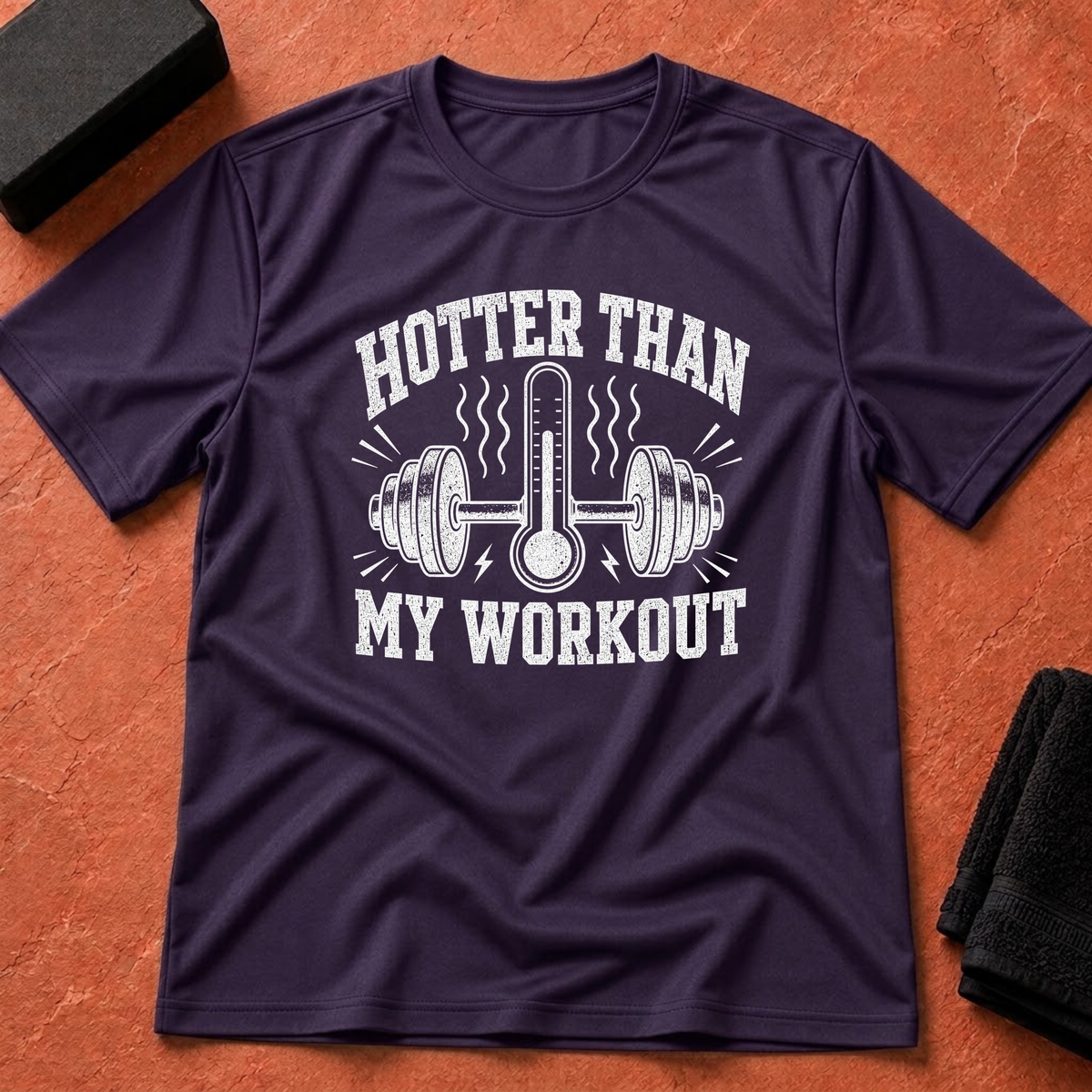 Hotter Than This T-Shirt