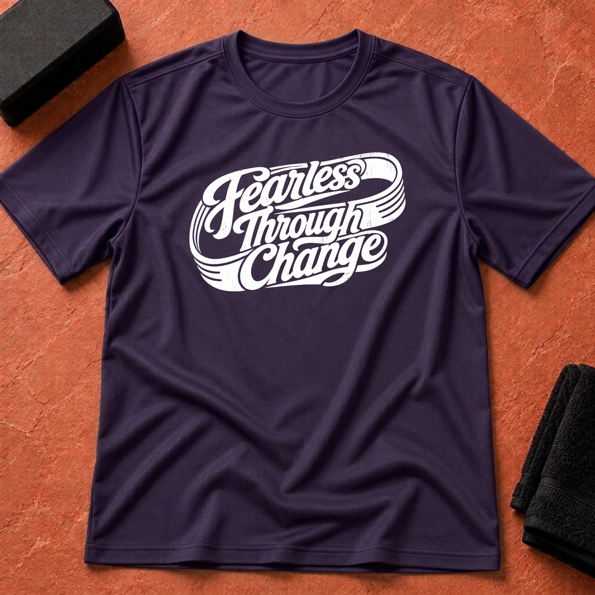 Fearless Through Change T-Shirt